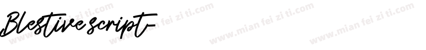 Blestive script字体转换